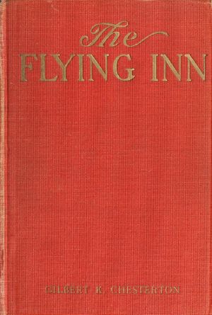 [Gutenberg 59239] • The Flying Inn